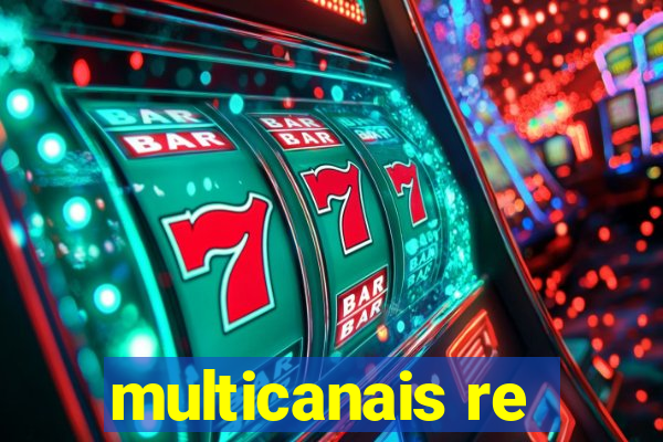 multicanais re